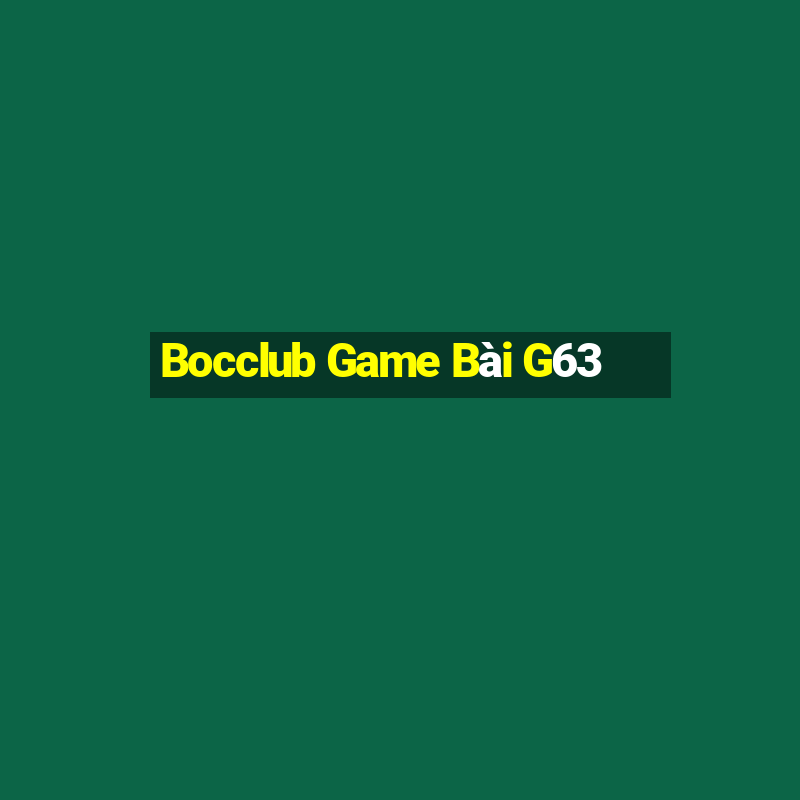 Bocclub Game Bài G63