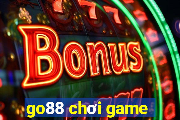 go88 chơi game