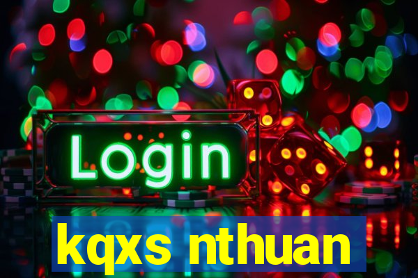 kqxs nthuan