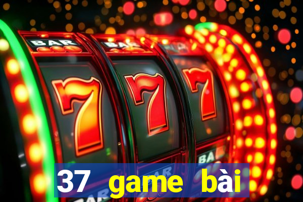 37 game bài giải trí