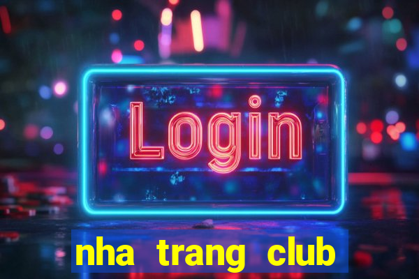 nha trang club nhà đất 2020