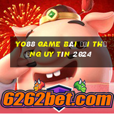 Yo88 Game Bài Đổi Thưởng Uy Tín 2024