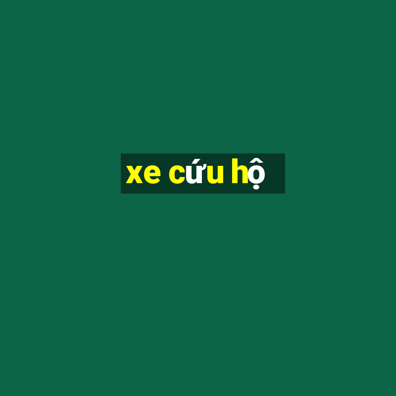 xe cứu hộ