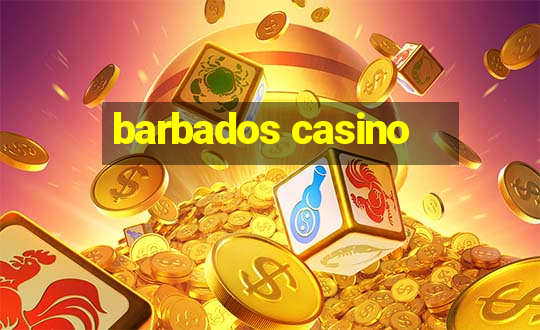 barbados casino