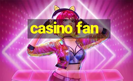 casino fan