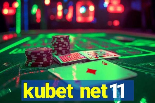 kubet net11