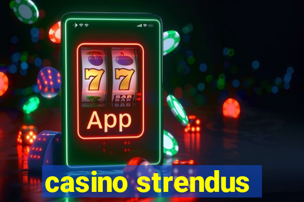 casino strendus