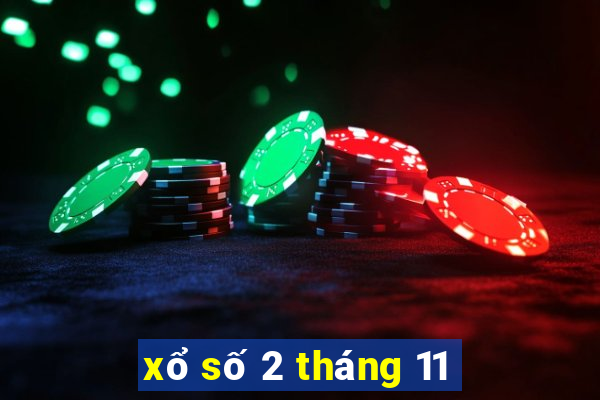 xổ số 2 tháng 11