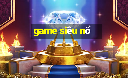 game sieu no