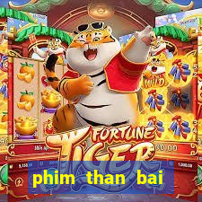 phim than bai thanh long