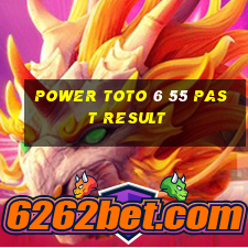 power toto 6 55 past result