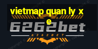 vietmap quan ly xe