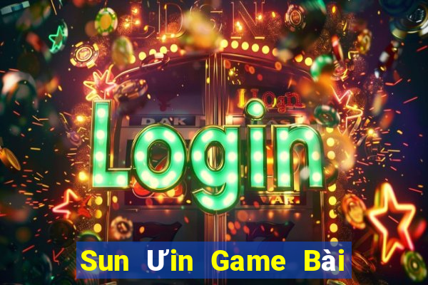 Sun Ưin Game Bài Hot Nhất Hiện Nay