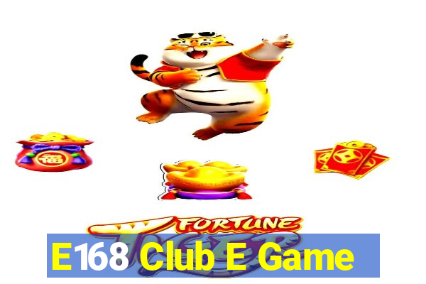 E168 Club E Game