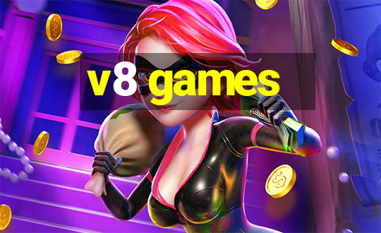 v8 games