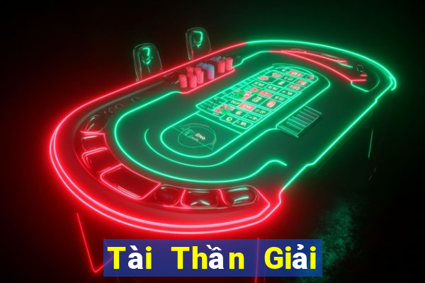 Tài Thần Giải Trí Tải về