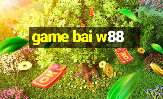 game bai w88