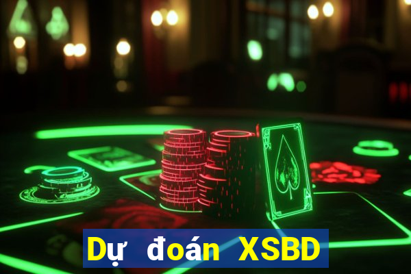 Dự đoán XSBD Thứ 3