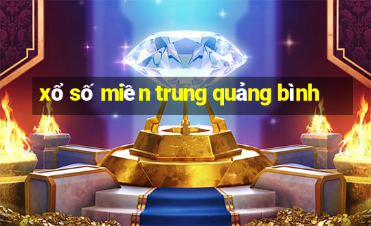 xổ số miền trung quảng bình