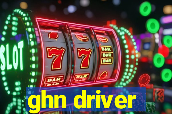 ghn driver