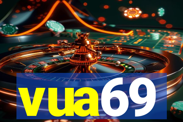 vua69