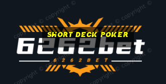 short deck poker