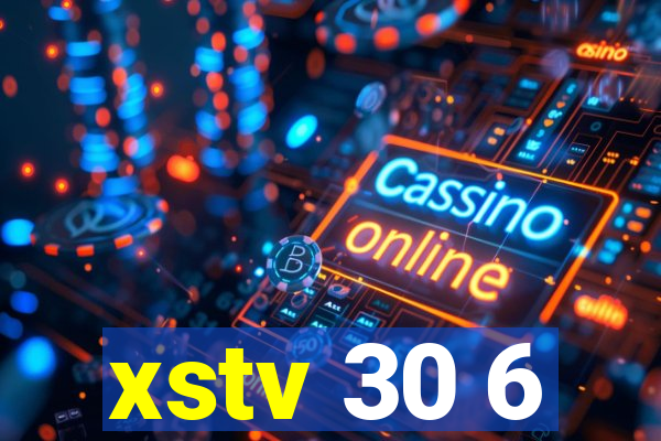 xstv 30 6