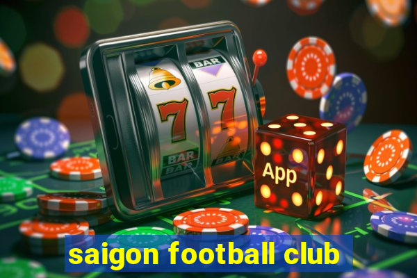 saigon football club