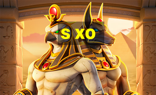 s xo