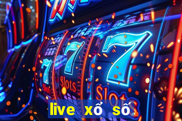 live xổ số trực tiếp