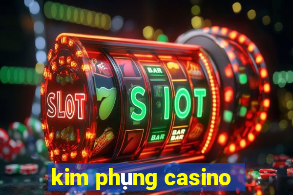 kim phụng casino