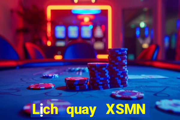 Lịch quay XSMN ngày 1