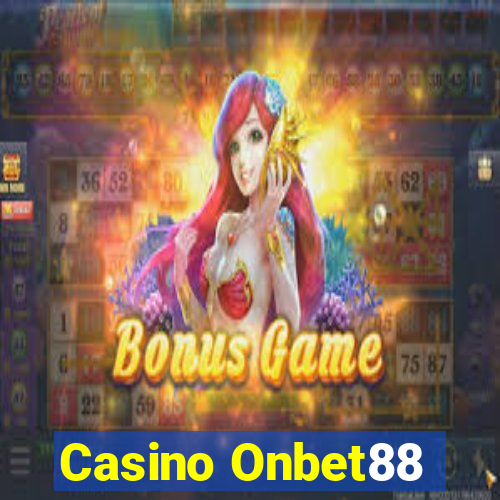 Casino Onbet88