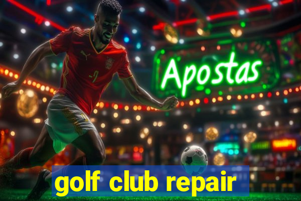 golf club repair