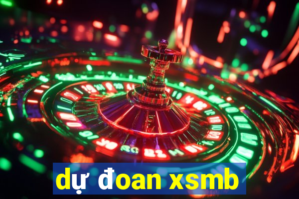 dự đoan xsmb