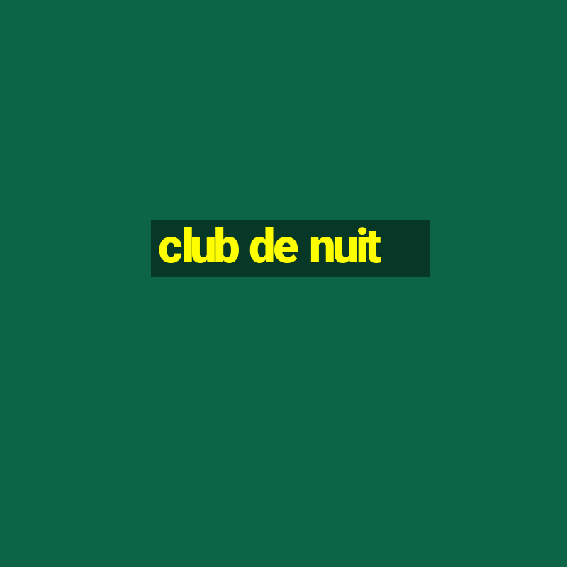 club de nuit