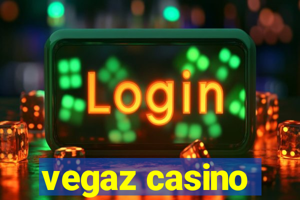 vegaz casino