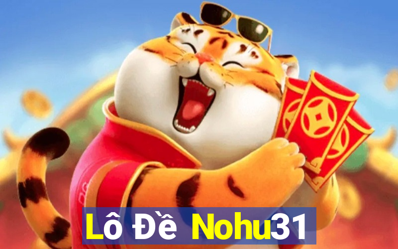 Lô Đề Nohu31