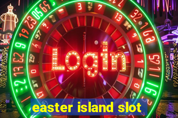 easter island slot