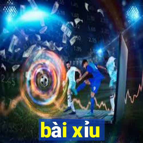 bài xỉu