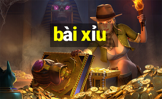 bài xỉu