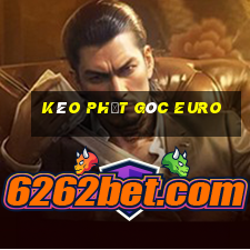 kèo phạt góc euro