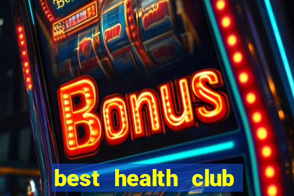 best health club near me