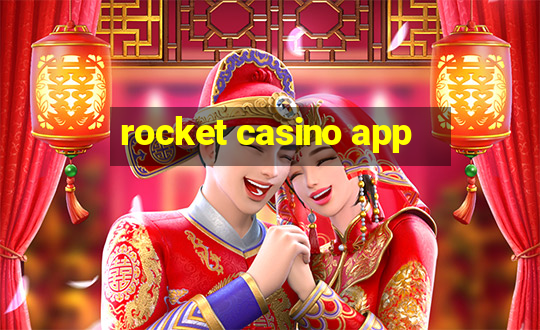 rocket casino app