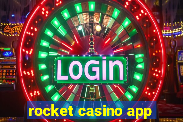 rocket casino app