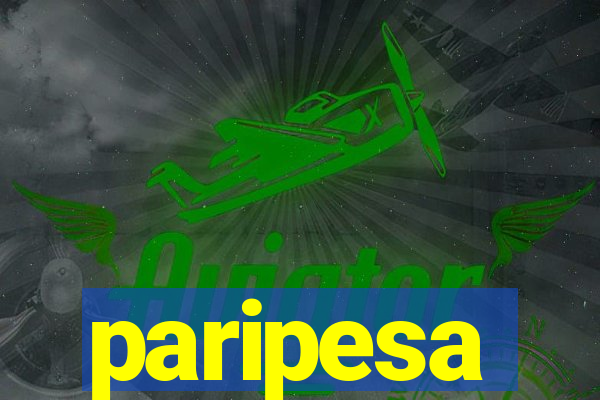 paripesa