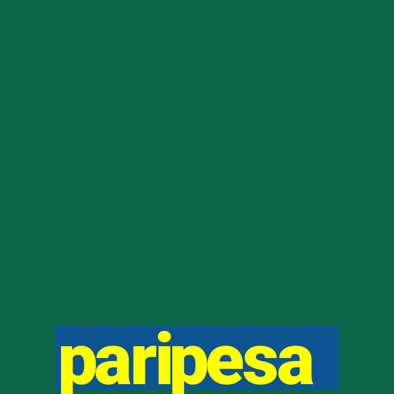 paripesa