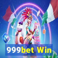 999bet Win