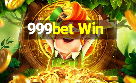 999bet Win