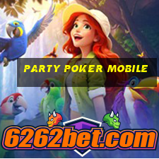 party poker mobile